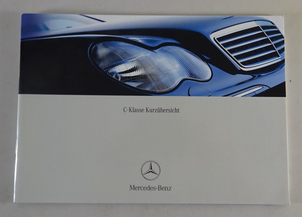 Picture of: Kurz-Betriebsanleitung Mercedes Benz C-Klasse W Stand /