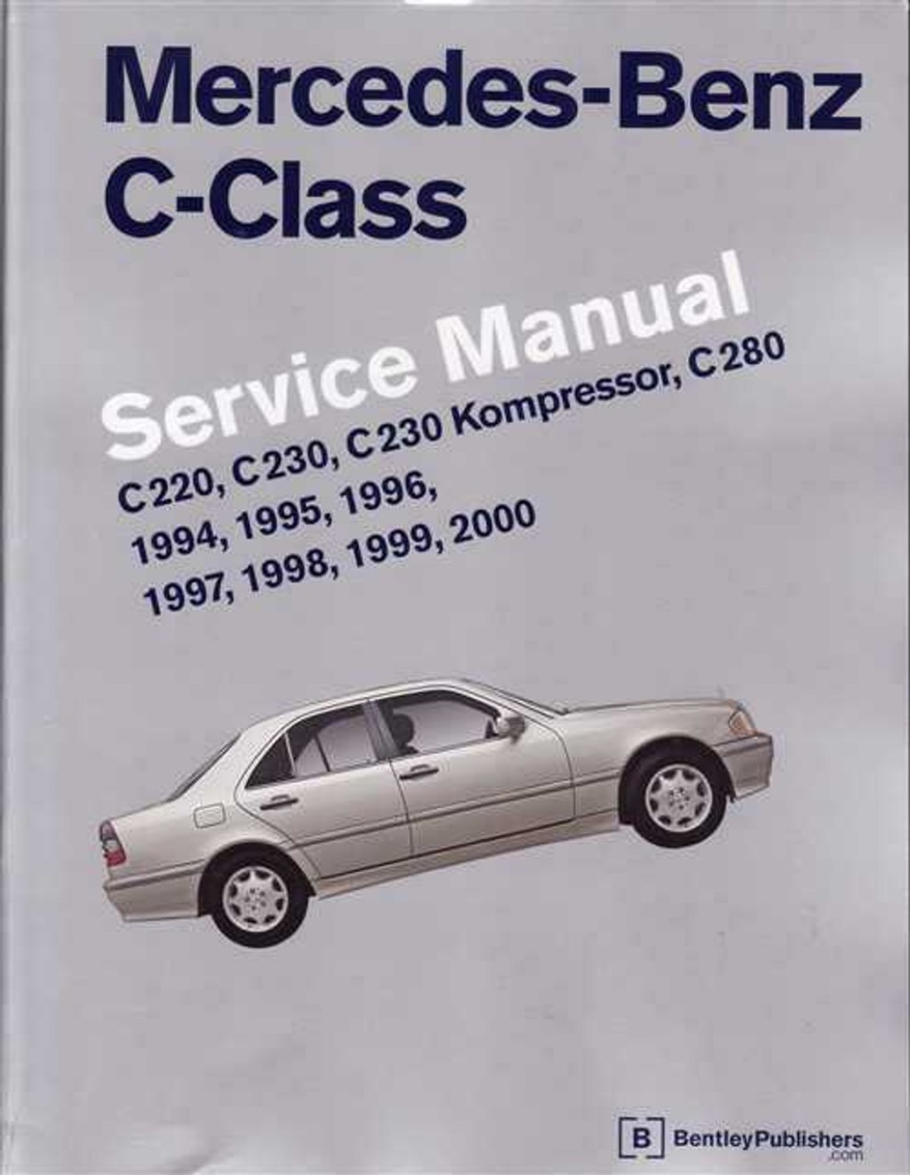 Picture of: Mercedes – Benz C-Class  –  Workshop Manual