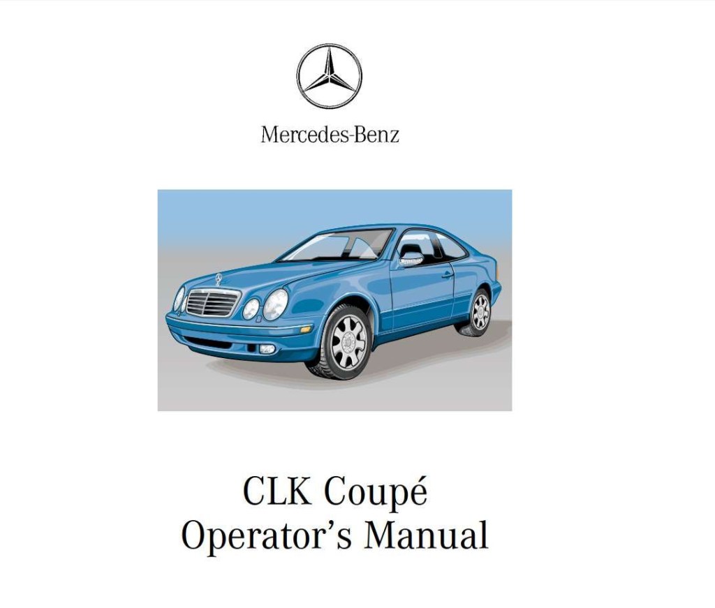 Picture of: Mercedes-Benz Clk-*** **** Owner’s Manual has been published on