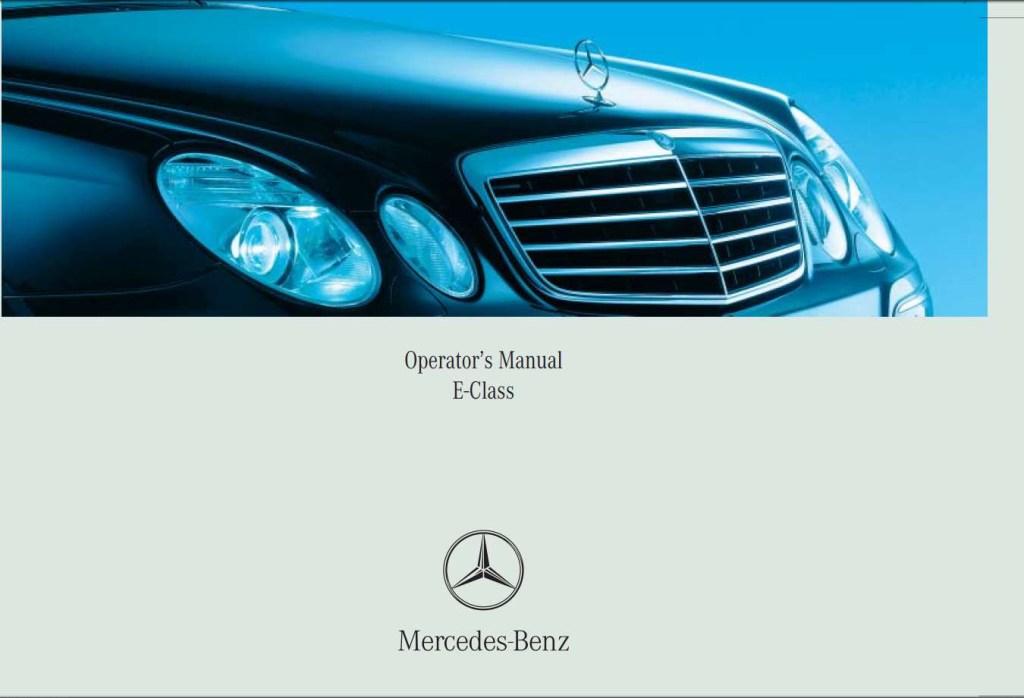 Picture of: Mercedes-Benz E-Class  Owner’s Manual – Download In PDF For Free