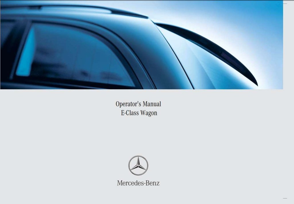 Picture of: Mercedes-Benz E-Class Wagon  Owner’s Manual has been published