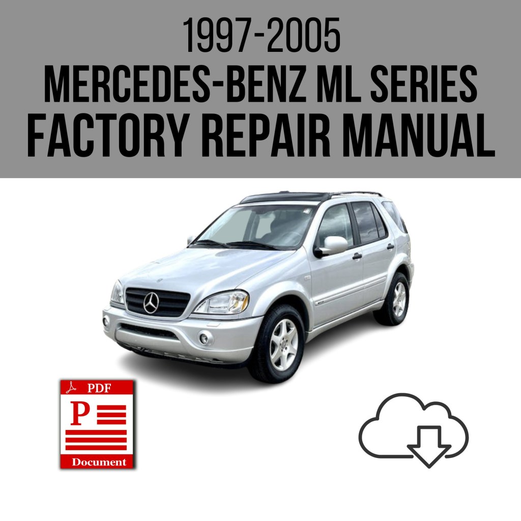 Picture of: Mercedes-Benz ML ML ML ML – Workshop Service Repair  Manual Download
