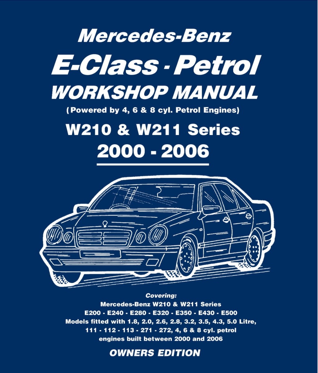 Picture of: Mercedes E Class Petrol Workshop Manual W & W Series eBook by Gordon  Lund – Rakuten Kobo